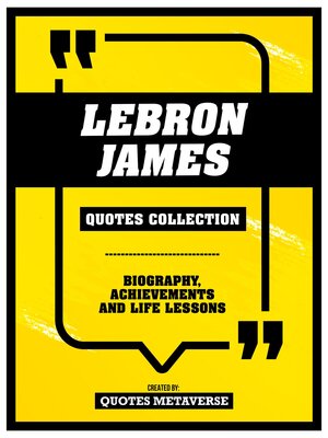cover image of Lebron James--Quotes Collection